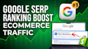 do shopify seo ctr optimization google serp ranking boost ecommerce traffic
