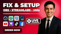 setup and fix obs studio streamlabs and vmix for twitch youtube tiktok and kick