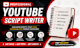write engaging youtube scripts in english