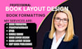 book formatting interior layout design paperback and children book formatting