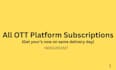 provide ott platforms subs
