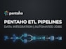 develop robust etl data pipelines using pentaho data integration