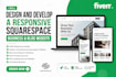 design and develop a responsive squarespace business and blog website
