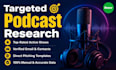 create a high converting podcast booking list for outreach