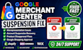 fix google merchant center suspension, misrepresentation and gmc issues