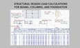 do structural design load calculations for beams, columns, and foundation