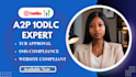 do a2p10dlc registration, tcr approval and SMS compliance