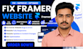 fix bug framer website fix framer responsiveness website update seo optimization