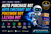 do auto purchase bot, auto checkout bot, auto buying bot, popmart bot lazada bot