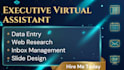 be your executive virtual assistant