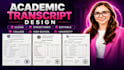 design professional college transcript, high school and university transcript