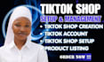 setup tiktok shop, manage tiktok shop