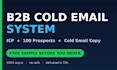 build a b2b cold email system with icp prospect list and tested copy