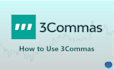 teach you 3commas strategies to setup your crypto trading bot