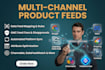 set up channable datafeedwatch godatafeed ironfeed shoppingfeeder feedonomics