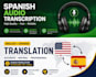 transcribe spanish audio or translate text