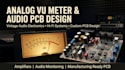 l design vintage style analog vu meter and audio pcb systems