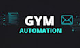 automate gym registrations and client welcome emails