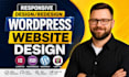 design, redesign wordpress website, wordpress blog website, website development