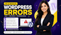 fix wordpress errors, bugs, and critical issues