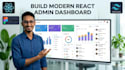 build a modern react admin dashboard using tailwind CSS