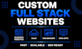 build custom full stack website and web application
