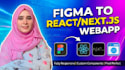 convert figma to react  next js and html css responsive website