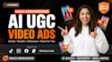 create ai ugc ads, ai product ads, ai meta ads and ai commerical videos