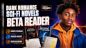 be your beta reader, dark romance beta reading sci fi novel and romance books