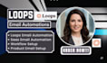 setup loops automation loops saas onboarding loops product email