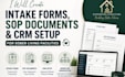 create intake forms, sop documents and CRM setup for sober living facilities