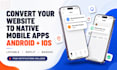 convert lovable ai webapp website to android and ios app with push notifications