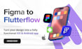 convert figma to flutter mobile app development, firebase integration flutter ui