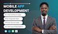 do mobile app development ios app development as android and ios app developer