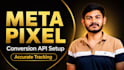 setup meta pixel conversion API and accurate server side tracking