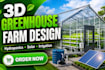 design 3d, 2d structural greenhouse, glasshouse, solar panel, drainage, sunroom