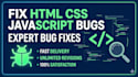 fix HTML CSS javascript bugs and website layout issues