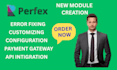develop custom perfex CRM modules, saas features, API integrations and advanced