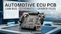 design automotive ecu pcb, can bus, schematic and gerber files