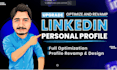 create optimize and manage likedin profile powerful linkedin profile
