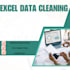 do microsoft excel data formatting and cleaning