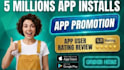 do mobile app promotion, app install, andriod, ios app rating review