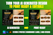 convert ai generated designs into print ready editable file