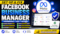 set up and fix facebook business manager