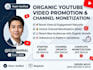do organic youtube video promotion for channel monetization