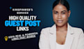 do powerful guest posts links
