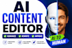 humanize your ai content into natural, engaging blog posts