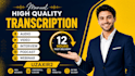 provide professional transcription services with fast delivery