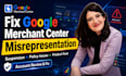 fix google merchant center suspension, misrepresentation