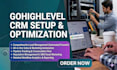 set up and optimize your gohighlevel CRM